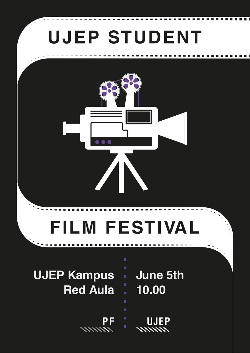 UJEP STUDENT FILM FESTIVAL UJEP STUDENT FILM FESTIVAL
